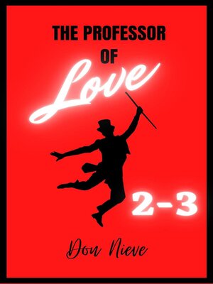 cover image of The Professor of Love 2-3